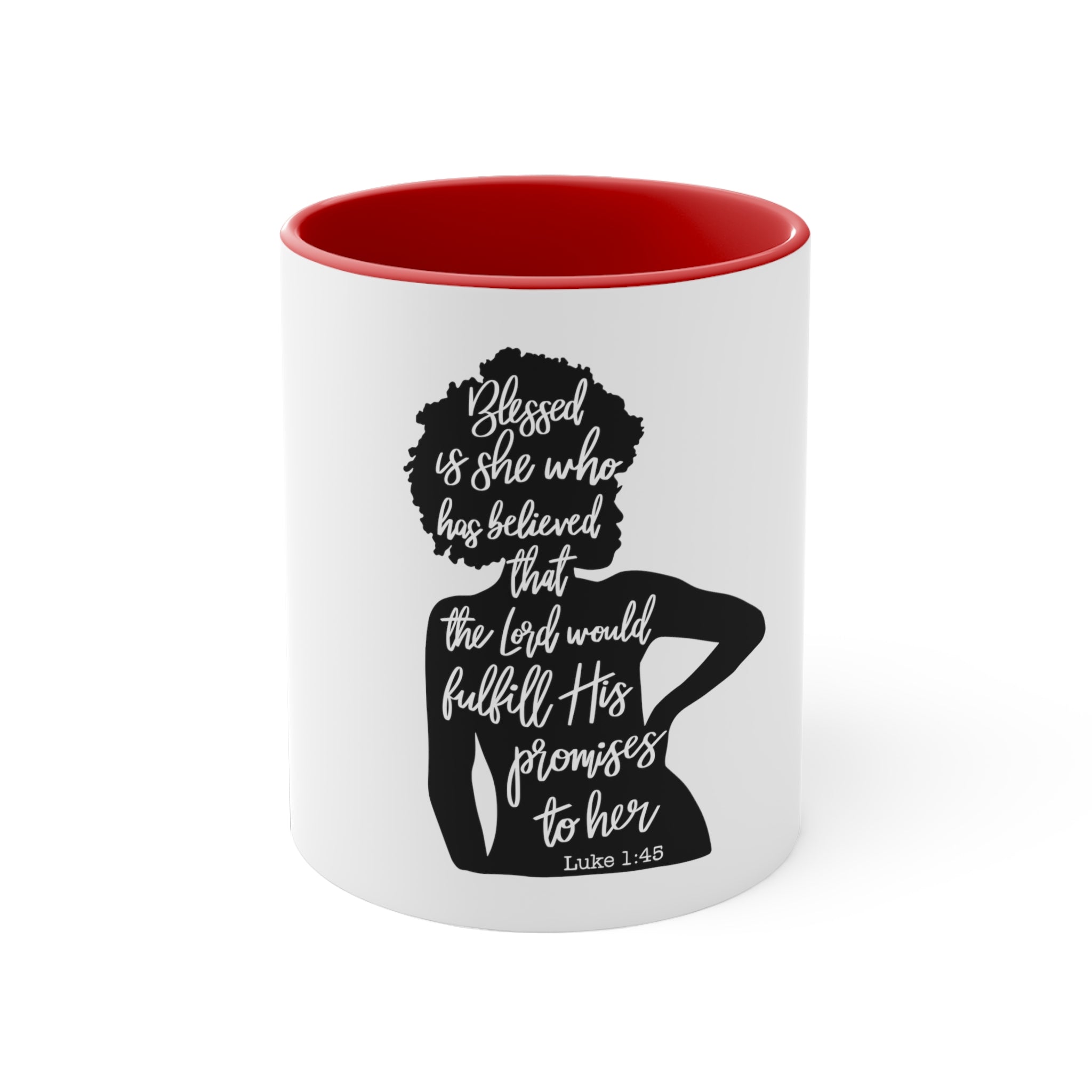 Blessed Is She Who Has Believed Accent Coffee Mug, 11oz
