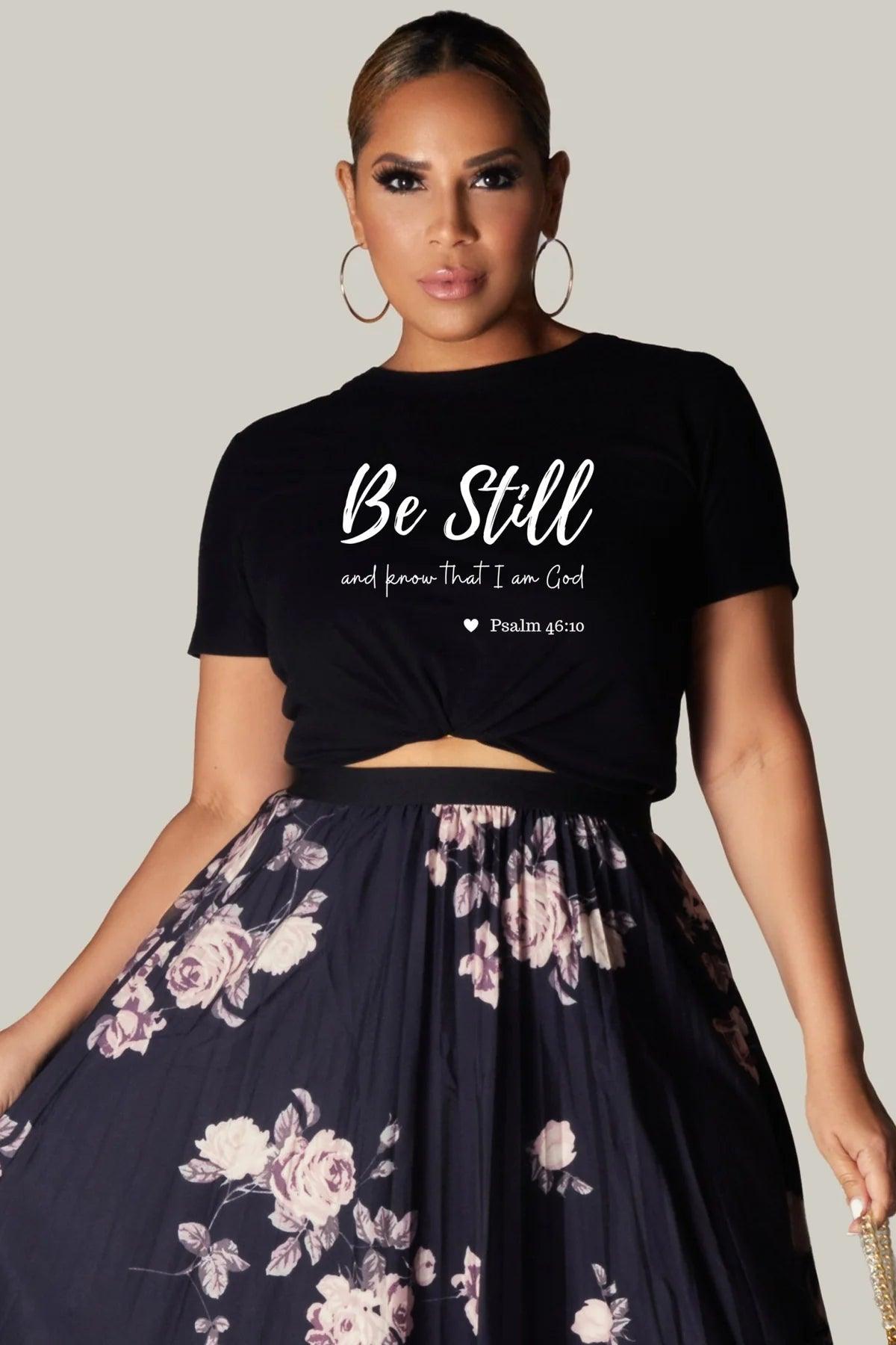 BE STILL AND KNOW THAT I AM GOD UNISEX JERSEY SHORT SLEEVE TEE - MY SEXY STYLES