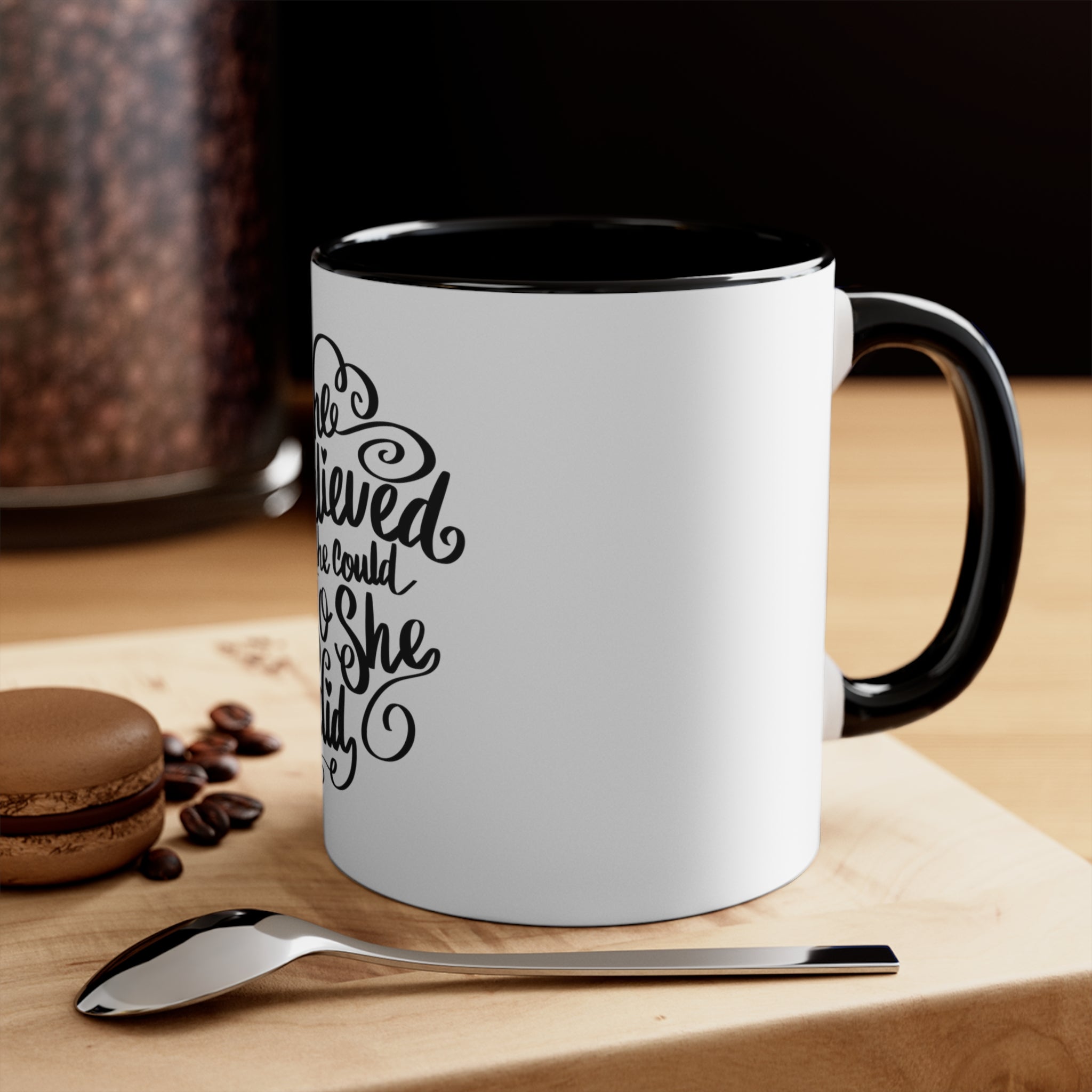 She Believed She Could So She Did Accent Coffee Mug, 11oz