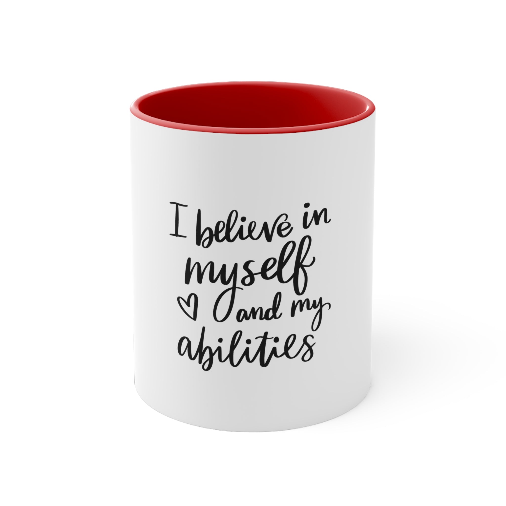 I Believe In Myself And My Abilities Accent Coffee Mug, 11oz
