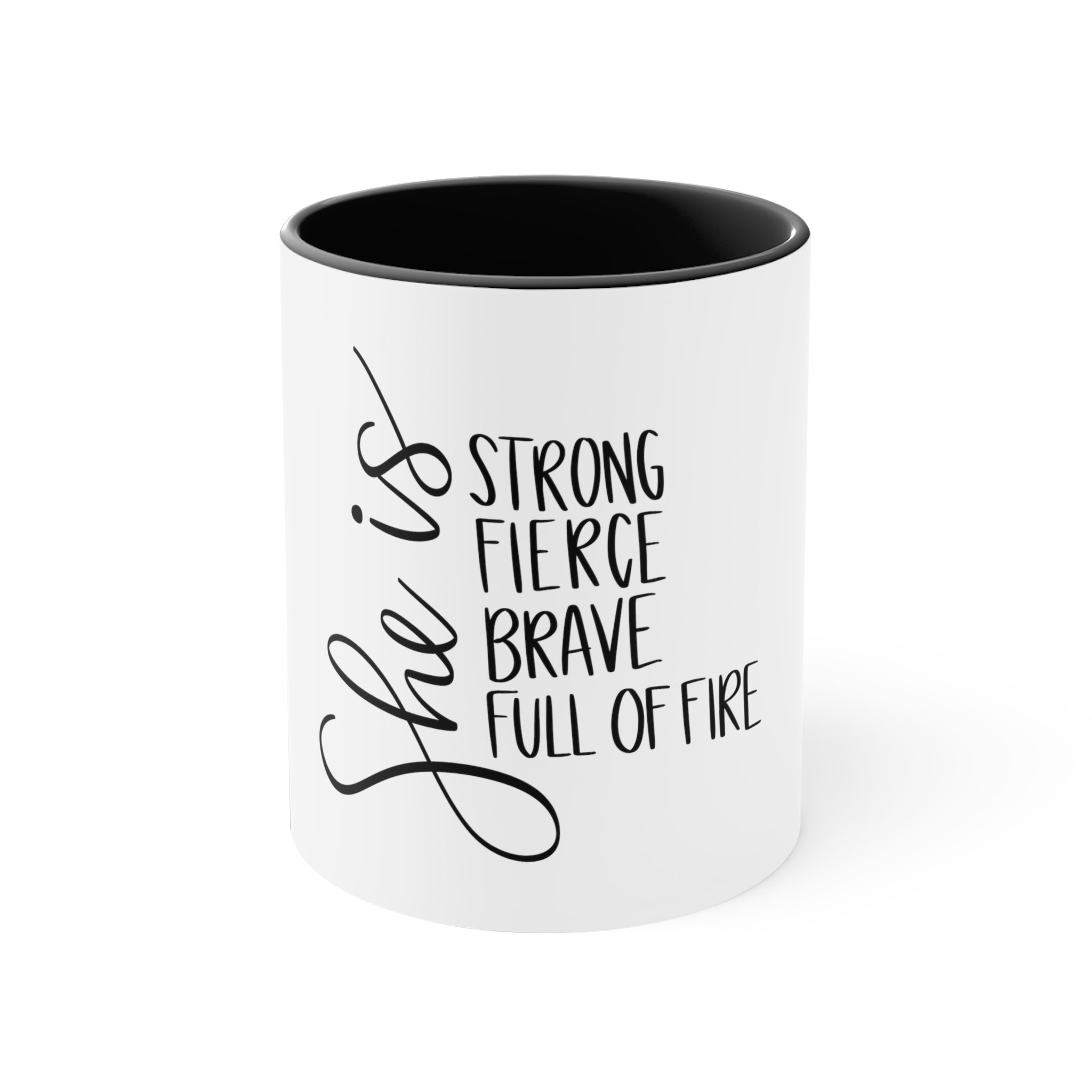 She Is Strong Fierce Accent Coffee Mug, 11oz