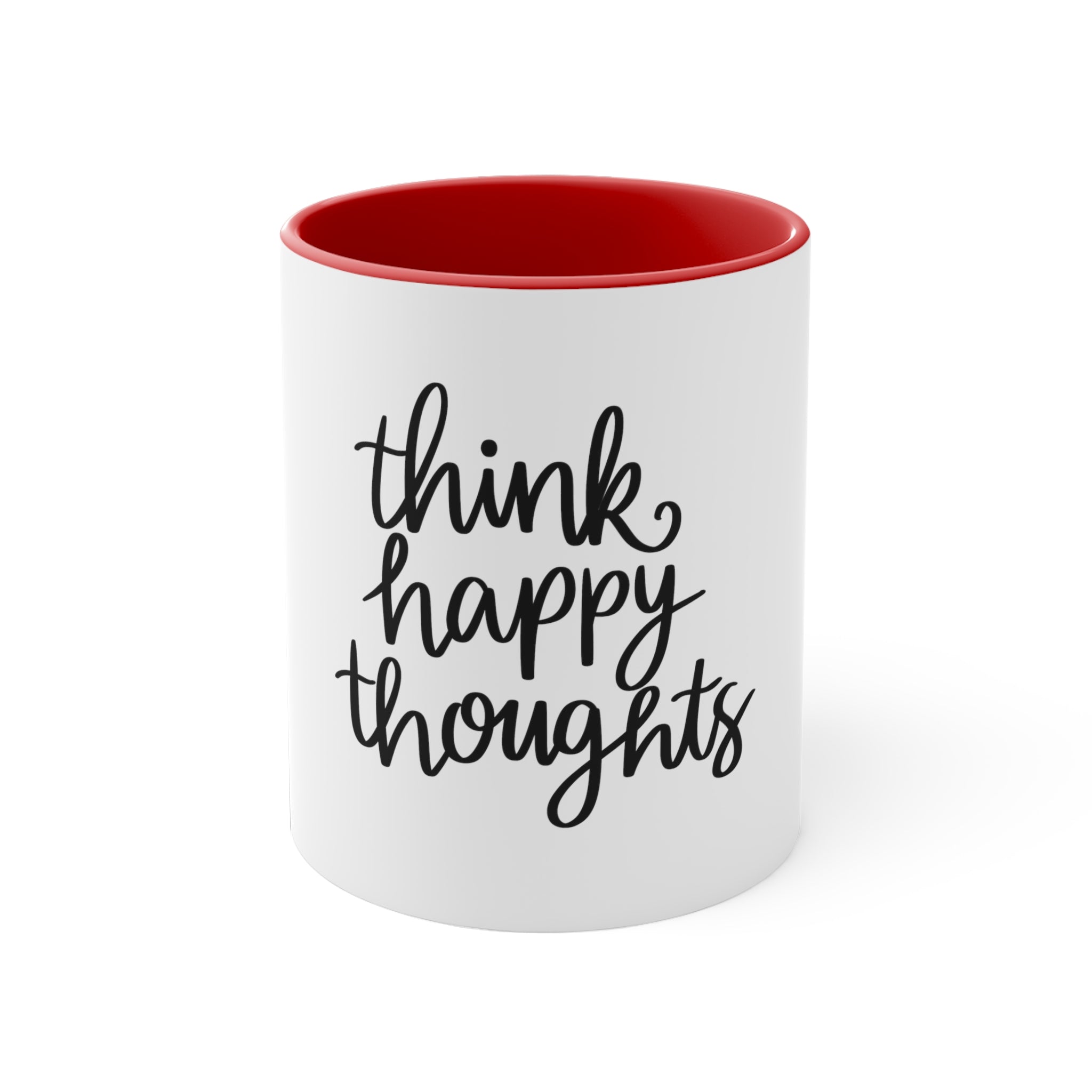 Think Happy Thoughts Accent Coffee Mug, 11oz