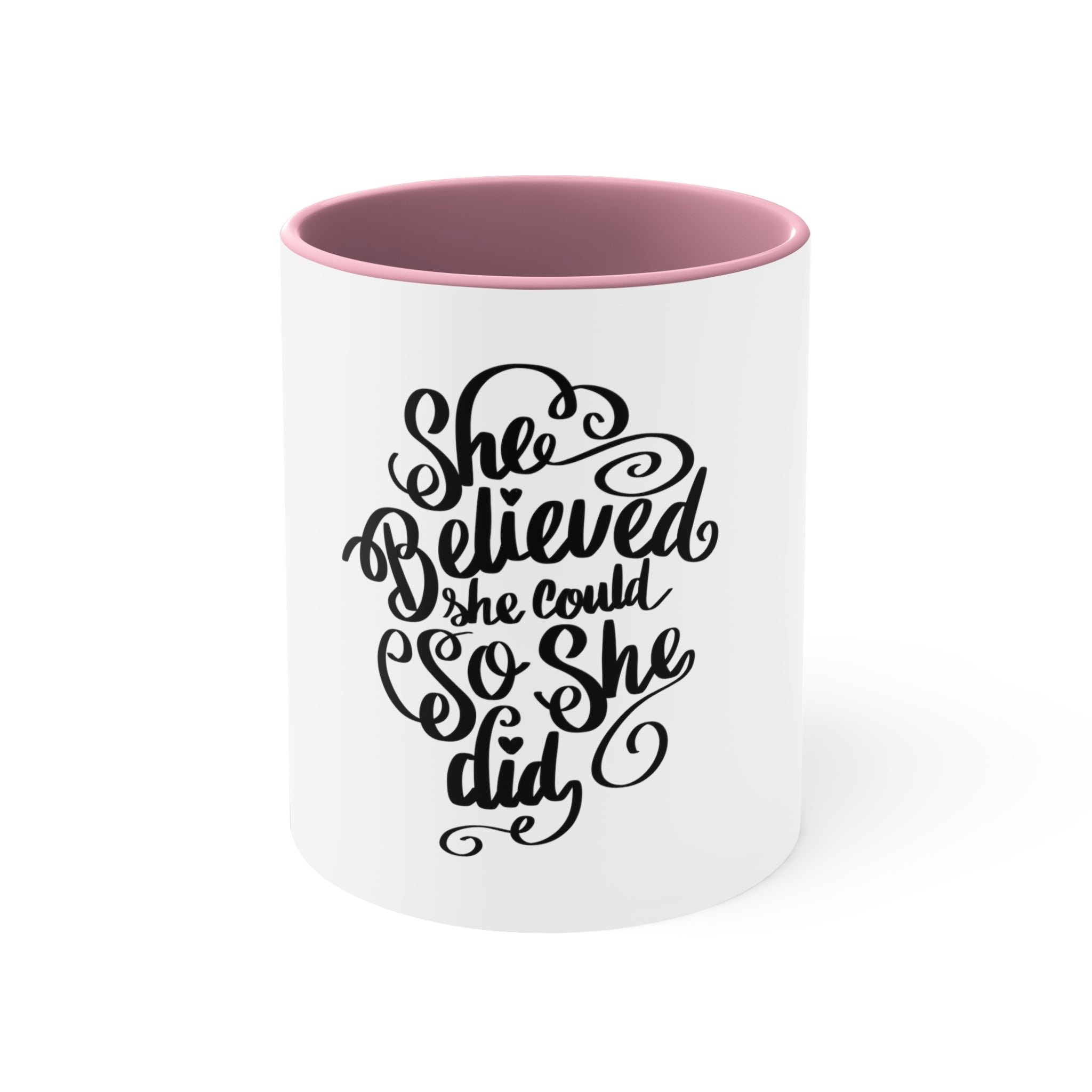 She Believed She Could So She Did Accent Coffee Mug, 11oz
