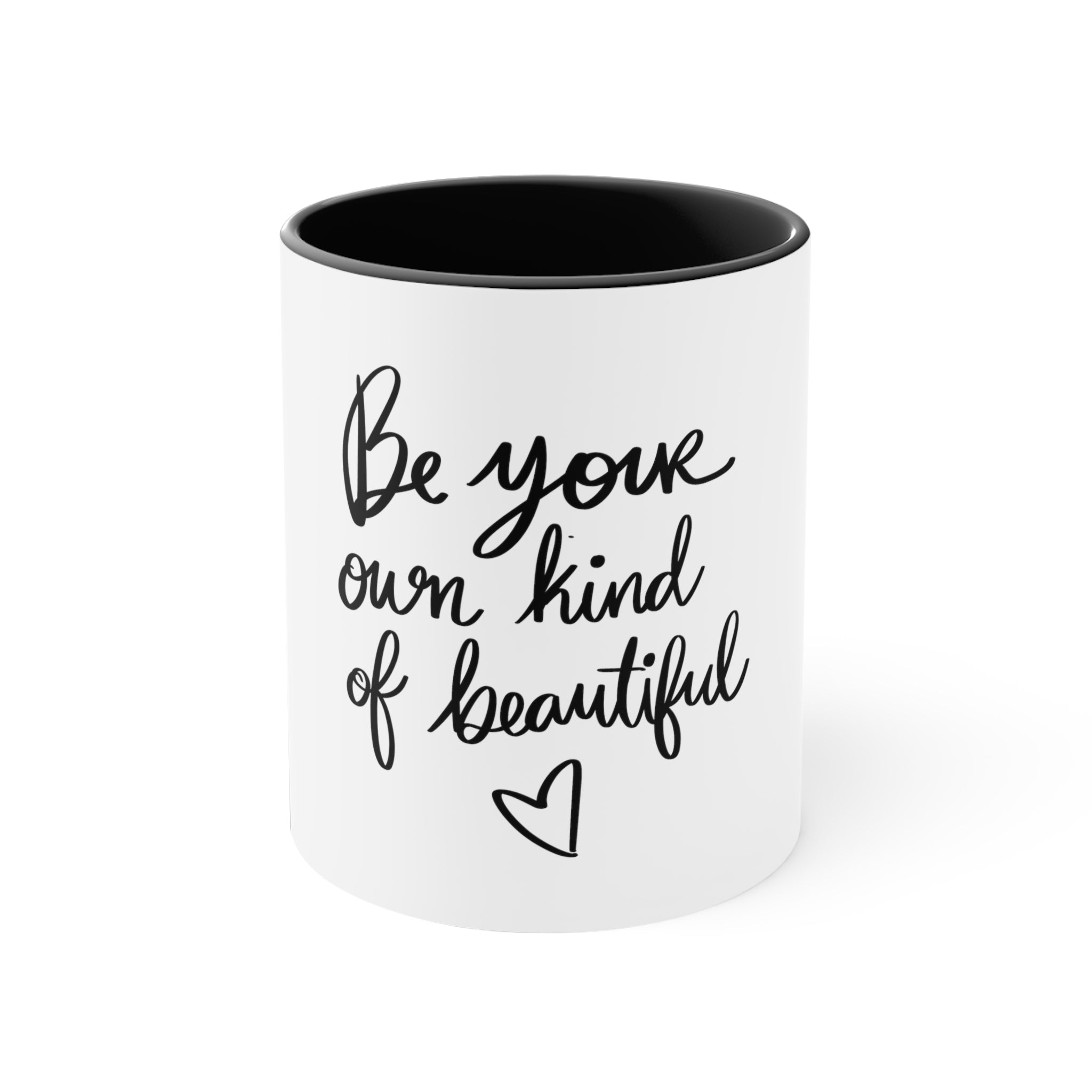 Be Your Own Kind Of Beautiful Accent Coffee Mug, 11oz