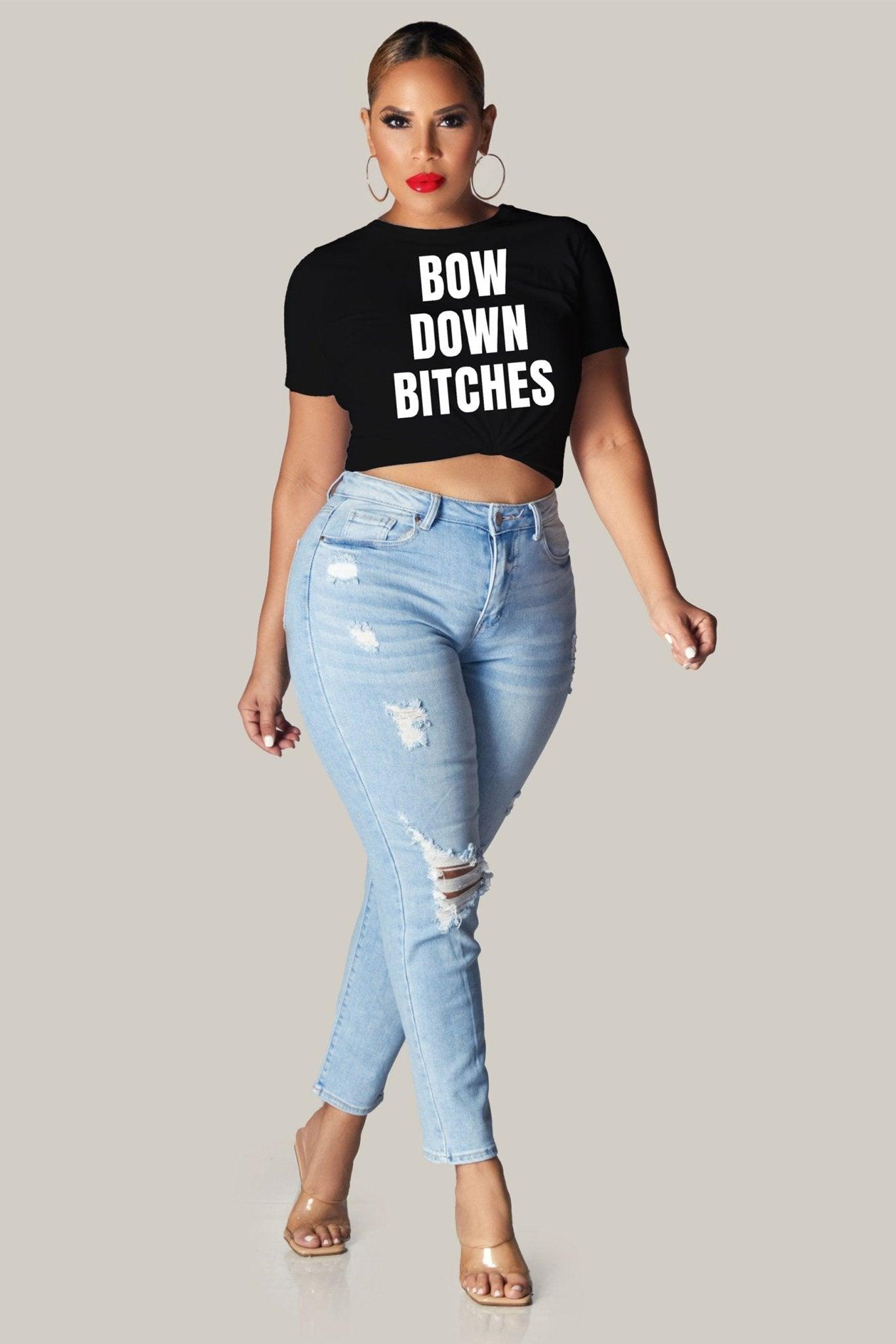 Bow Down Bitches Unisex Jersey Tee - MY SEXY STYLES