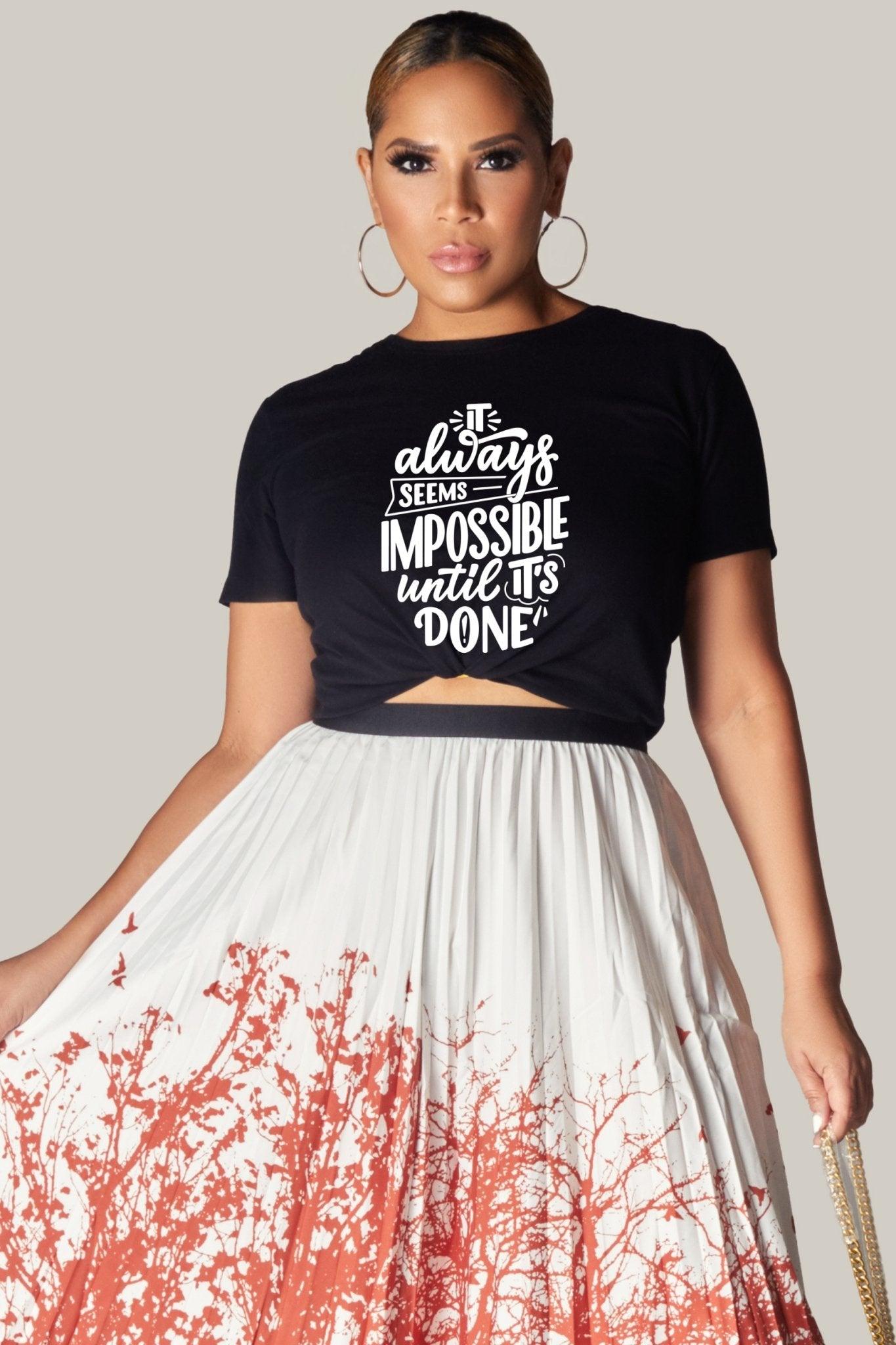 It Always Seems Impossible Until It's Done Unisex Jersey Short Sleeve Tee - MY SEXY STYLES