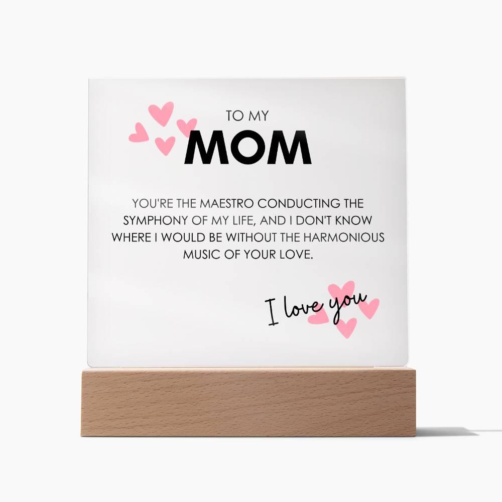 TO MY MOM Square Acrylic Plaque - MY SEXY STYLES
